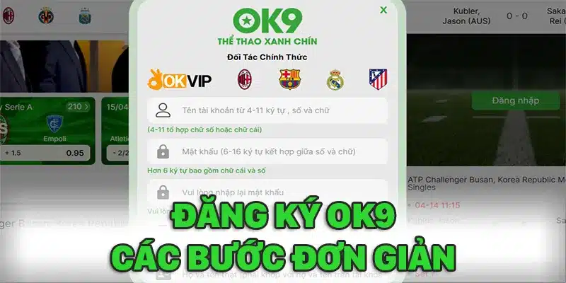 Các bước đăng ký Ok9 dễ dàng