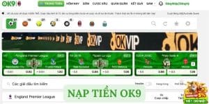 Nạp tiền OK9 nhanh gọn, chính xác và không gặp lỗi